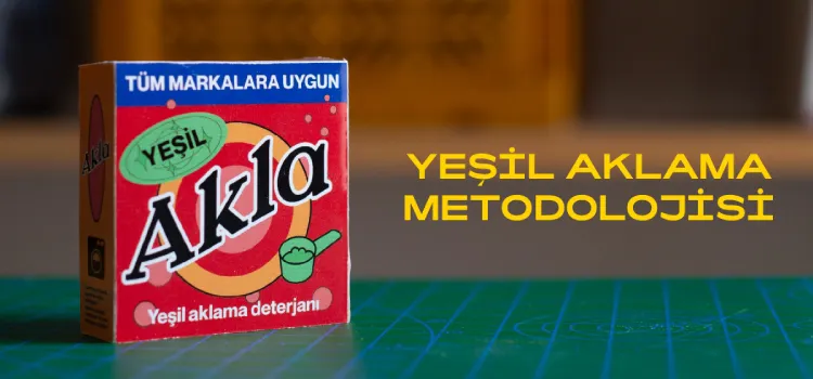 yeşil aklama metodoloji